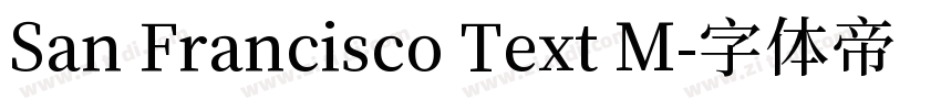 San Francisco Text M字体转换